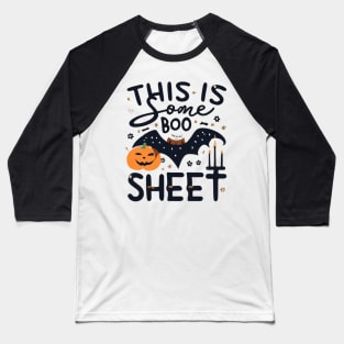 This Is Boo Sheet Ghost Funny Spooky Baseball T-Shirt